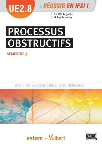 Processus obstructifs UE 2.8 Semestre 3