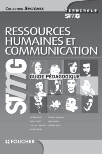 Danièle Bacchi - Ressources humaines et communication Tle STMG - Guide pédagogique.