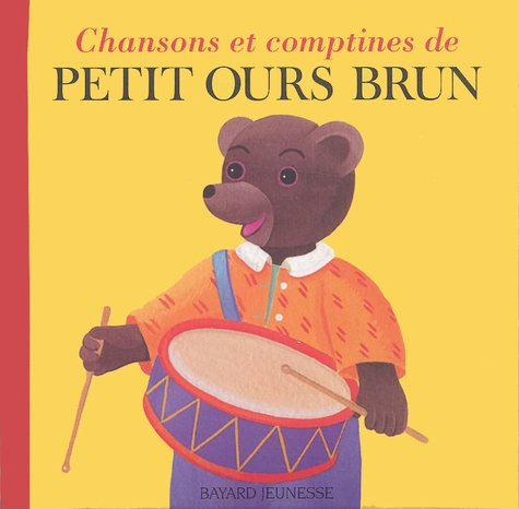 Danièle Bour - Chansons Et Comptines De Petit Ours Brun.