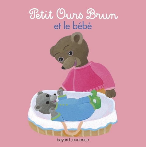 Danièle Bour et Marie Aubinais - Petit Ours Brun et le bébé.