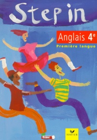 Danièle Broussaud et Maryse Pelletier - Anglais 4eme Lv1. Manuel, Edition 1996.