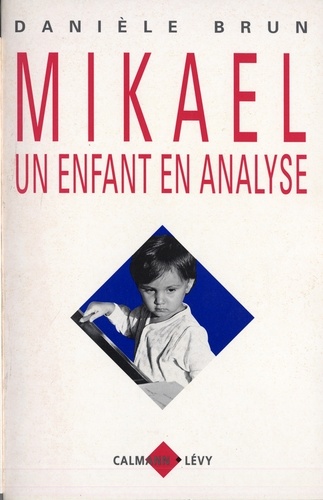 Mikael un enfant en analyse