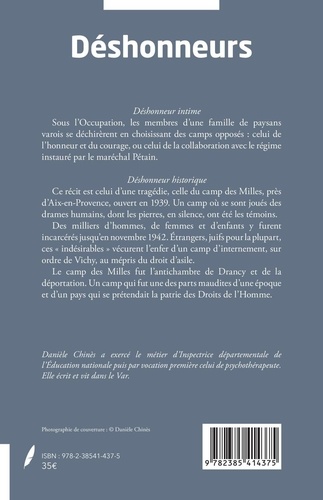 Déshonneurs. Le camp des Milles en Provence, une page noire du régime de Vichy 1939-1945
