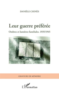 Leur guerre préférée
