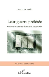 Leur guerre préférée