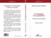 Le tabagisme et ses paradoxes