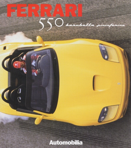 Daniele Cornil - Ferrari 550 Barchetta Pininfarina.