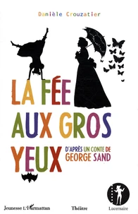 La Fée aux Gros Yeux