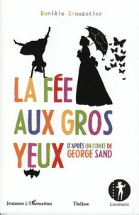 La Fée aux Gros Yeux