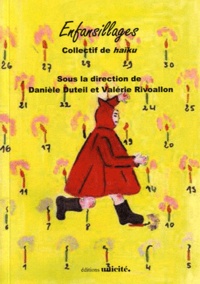 Danièle Duteil et Valérie Rivoallon - Enfansillages - Collectif de haïku, Printemps des poètes 2012.