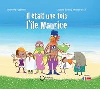 Il etait une fois l'ile maurice