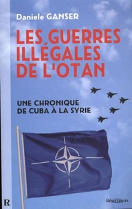 Les guerres illégales de l'OTAN