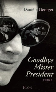 Goodbye, Mr President