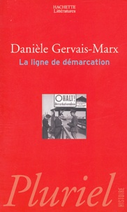 Danièle Gervais - La ligne de démarcation.