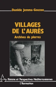 Villages de l'aures, archives de pierres
