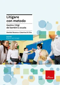 Litigare con metodo