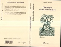 Danièle Ouanès - Chronique d'une terre aliénée.