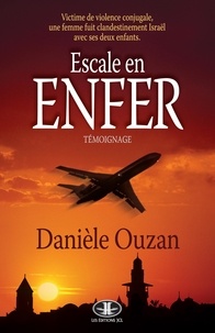 Danièle Ouzan - Escale en enfer.