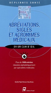 Danièle Pigot-Renou - Abréviations, sigles et acronymes médicaux.