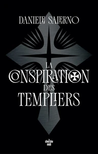 La Conspiration des Templiers