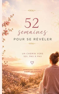 52 semaines pour se révéler