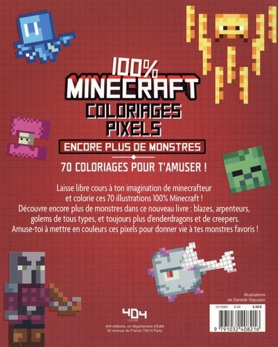 Coloriages pixels 100% Minecraft. Encore plus de monstres