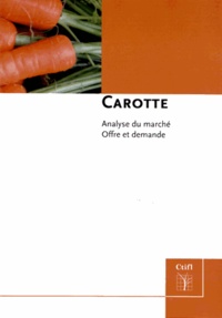 Danièle Scandella - Carotte - Analyse du marché, offre et demande.