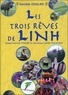 Danièle Vogler - Les trois rêves de Linh.