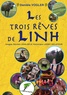 Danièle Vogler - Les trois rêves de Linh.