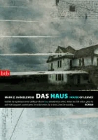 Das Haus /House of Leaves