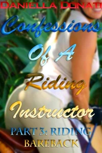 Confessions Of A Riding Instructor - Part Three: Riding Bareback