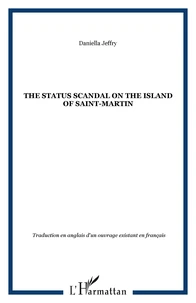 The status scandal on the island of saint-martin