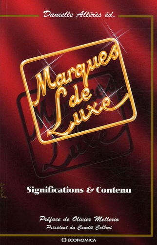 Danielle Allérès - Marques de Luxe - Significations & Contenu.