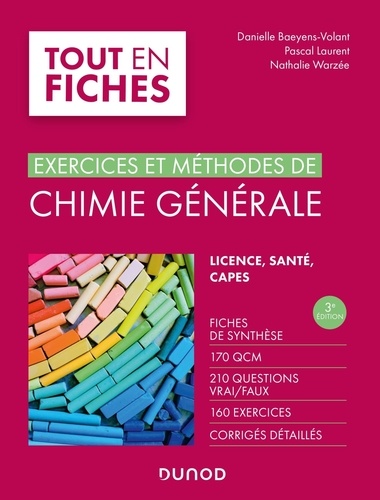 Chimie générale. Exercices et méthodes 3e édition