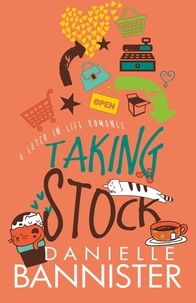  Danielle Bannister et  Dani Bannister - Taking Stock - Later-In-Life Romance.