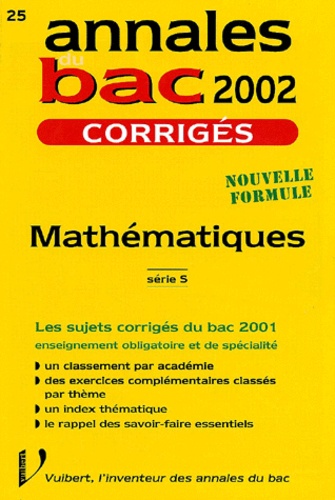 Danielle Bargues - Mathématiques Série S. - Corrigés 2002.