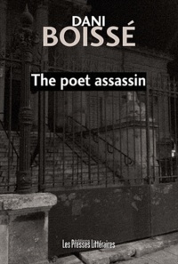 Danielle Boissé - The poet assassin.