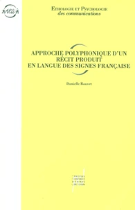 Approche polyphonique d'un récit produit en langue des signes française