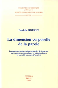 La dimension corporelle de la parole