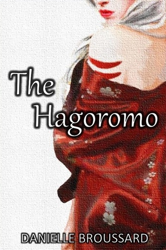  Danielle Broussard - The Hagoromo.