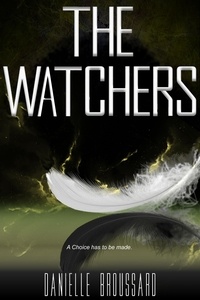  Danielle Broussard - The Watchers - Fall, #4.