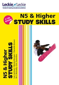 National 5 &amp; Higher Study Skills for SQA Exam Revision