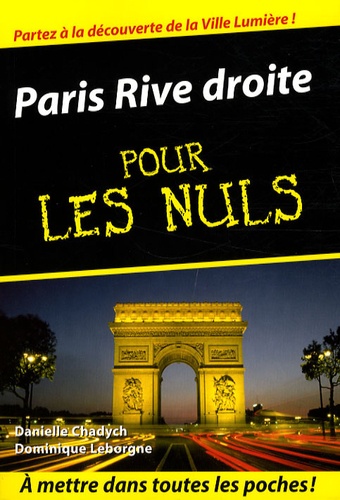 Danielle Chadych et Dominique Leborgne - Paris Rive droite pour les Nuls.