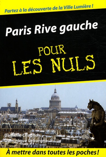 Danielle Chadych et Dominique Leborgne - Paris Rive gauche pour les Nuls.