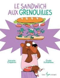 Le sandwich aux grenouilles