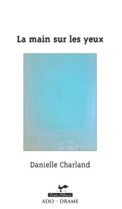 Télécharger le livre d'Amazon à l'ordinateur Main sur les yeux (la) par Danielle Charland PDB