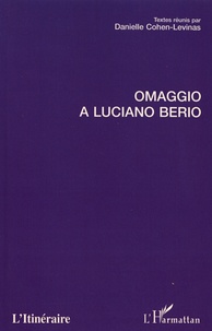 Danielle Cohen-Levinas - Omaggio a Luciano Berio.