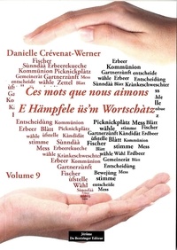 Danielle Crévenat-Werner - Ces mots que nous aimons - Volume 9.