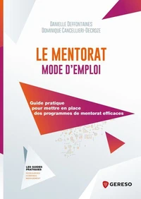 Le mentorat mode d'emploi