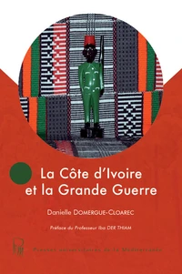 La Côte d'Ivoire et la Grande Guerre